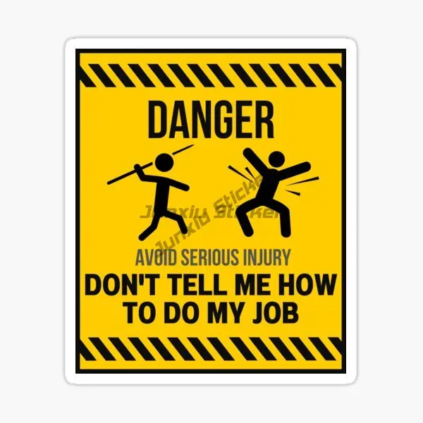 Don't Tell Me How To Do My Job - Car Accessories Job recensione e prezzo